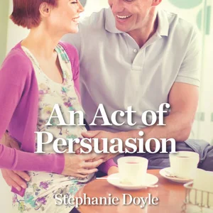 An Act of Persuasion