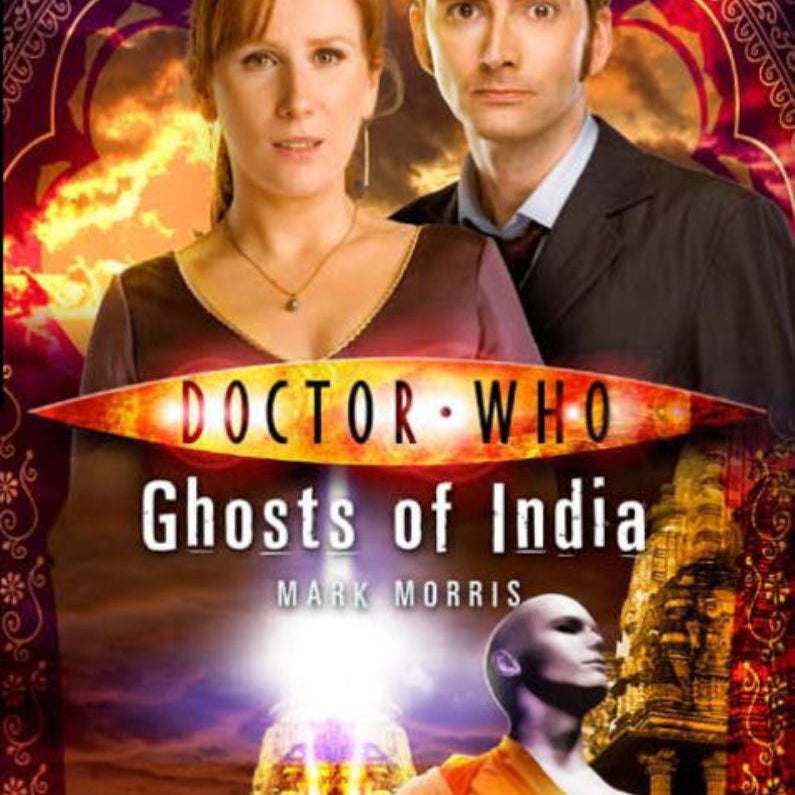 Doctor Who Ghosts of India