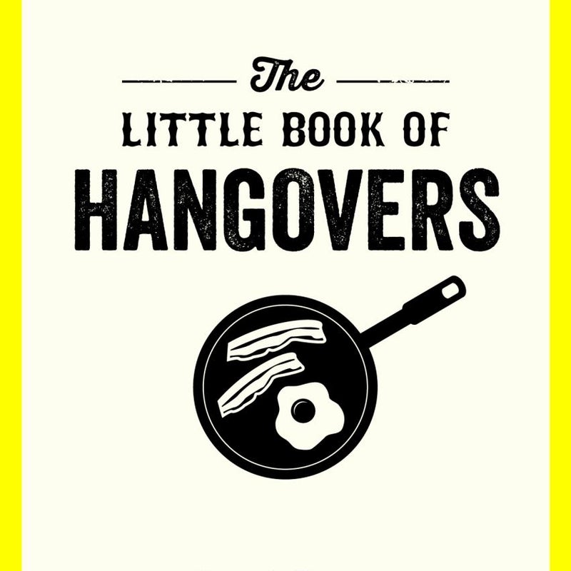 The Little Book of Hangovers