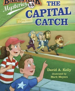 Ballpark Mysteries #13: the Capital Catch