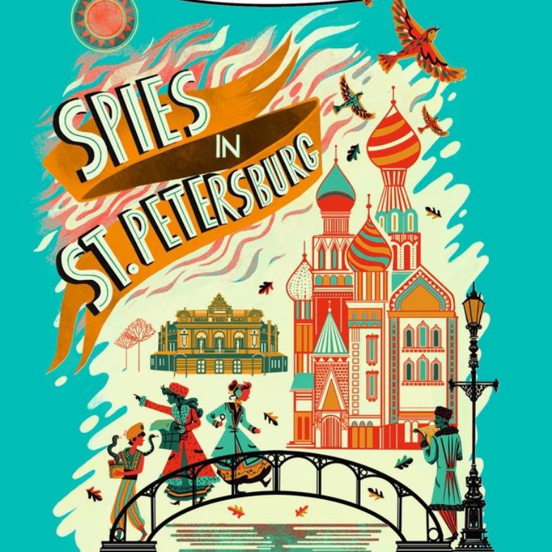 Spies in St. Petersburg (Taylor and Rose Secret Agents)