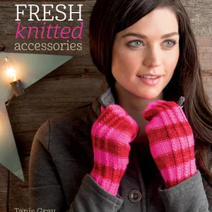 3 Skeins or Less - Fresh Knitted Accessories