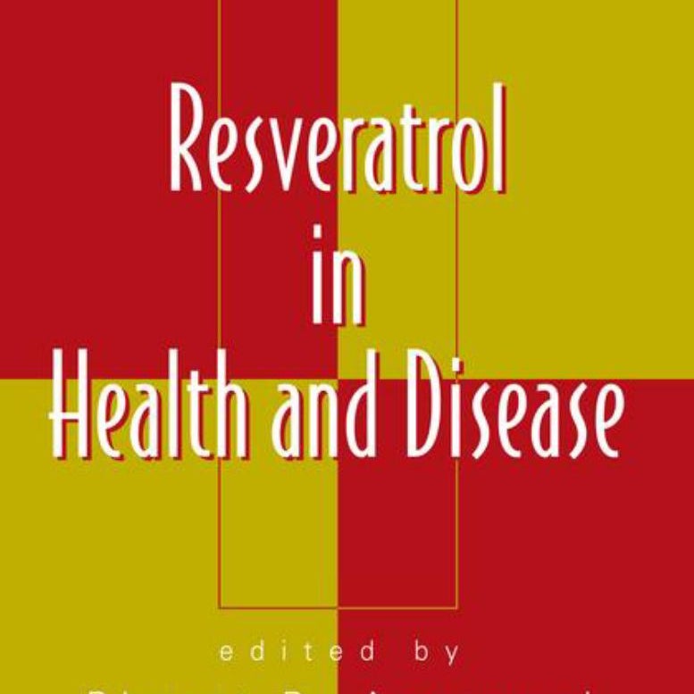 Resveratrol in Health and Disease