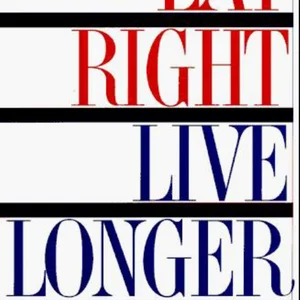 Eat Right, Live Longer