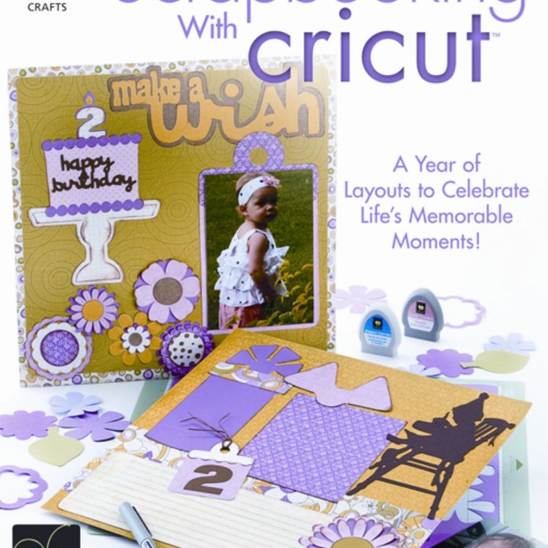 Scrapbooking with Cricut