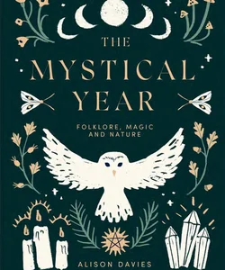 The Mystical Year