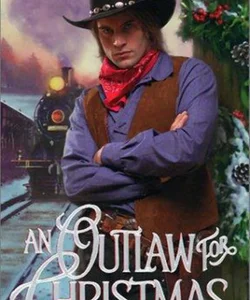 An Outlaw for Christmas