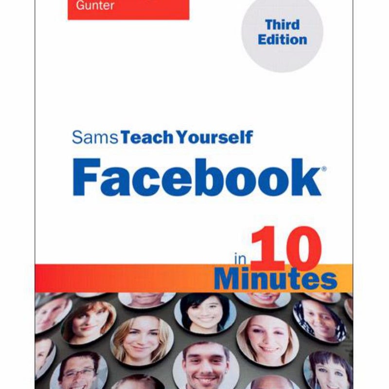 Sams Teach Yourself Facebook in 10 Minutes