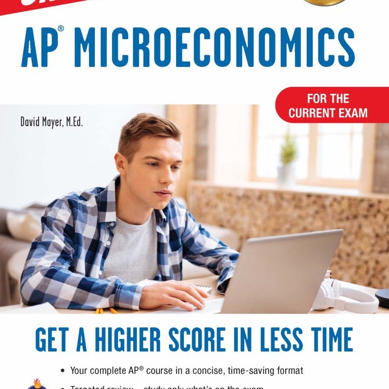 AP® Microeconomics Crash Course, For the 2021 Exam, Book + Online