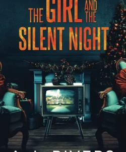 The Girl and the Silent Night