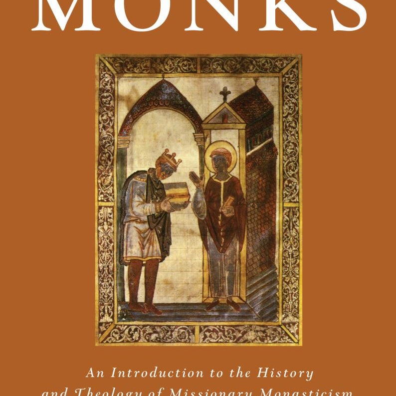 Missionary Monks