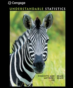Student Solutions Manual for Brase/Brase's Understandable Statistics, 12th