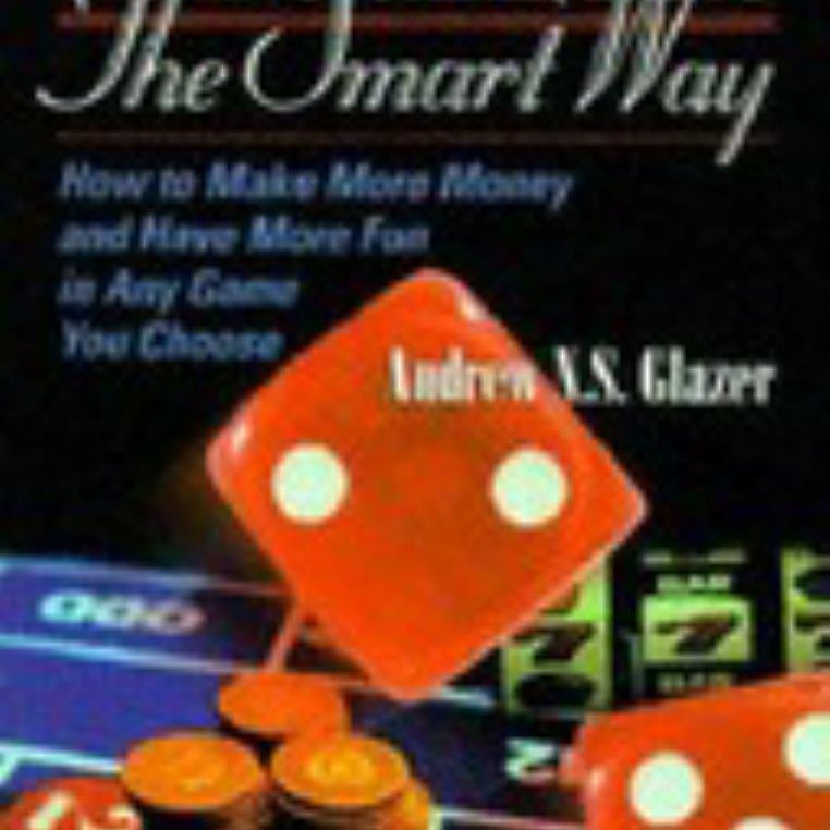 Casino Gambling the Smart Way