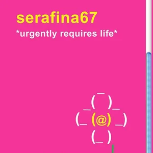 Serafina67 - Urgently Requires Life