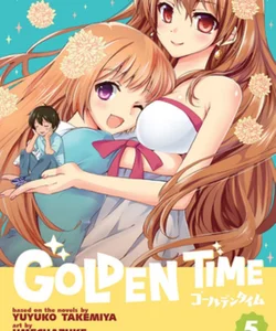 Golden Time Vol. 5