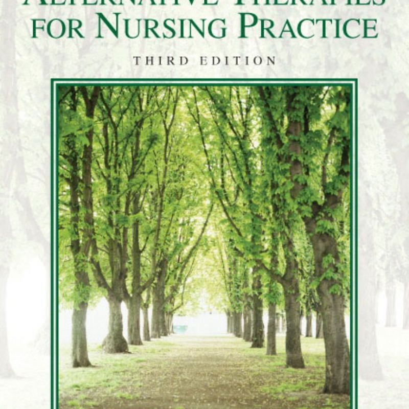 Complementary and Alternative Therapies for Nursing Practice