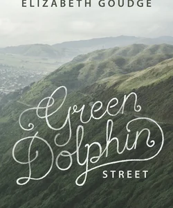 Green Dolphin Street