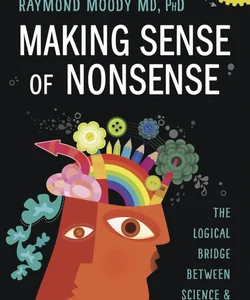 Making Sense of Nonsense