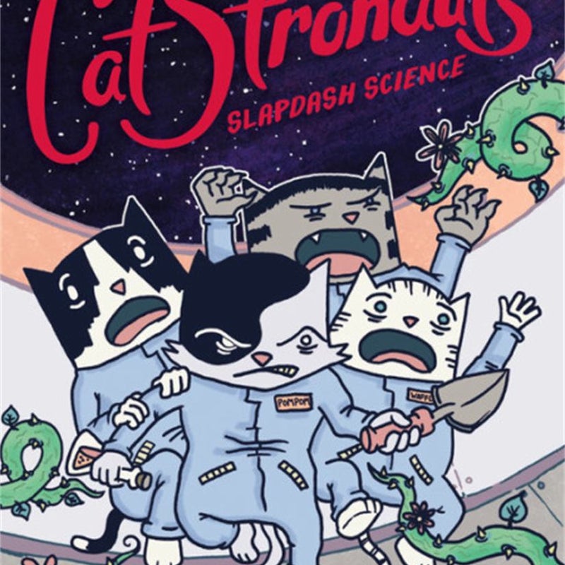 CatStronauts: Slapdash Science