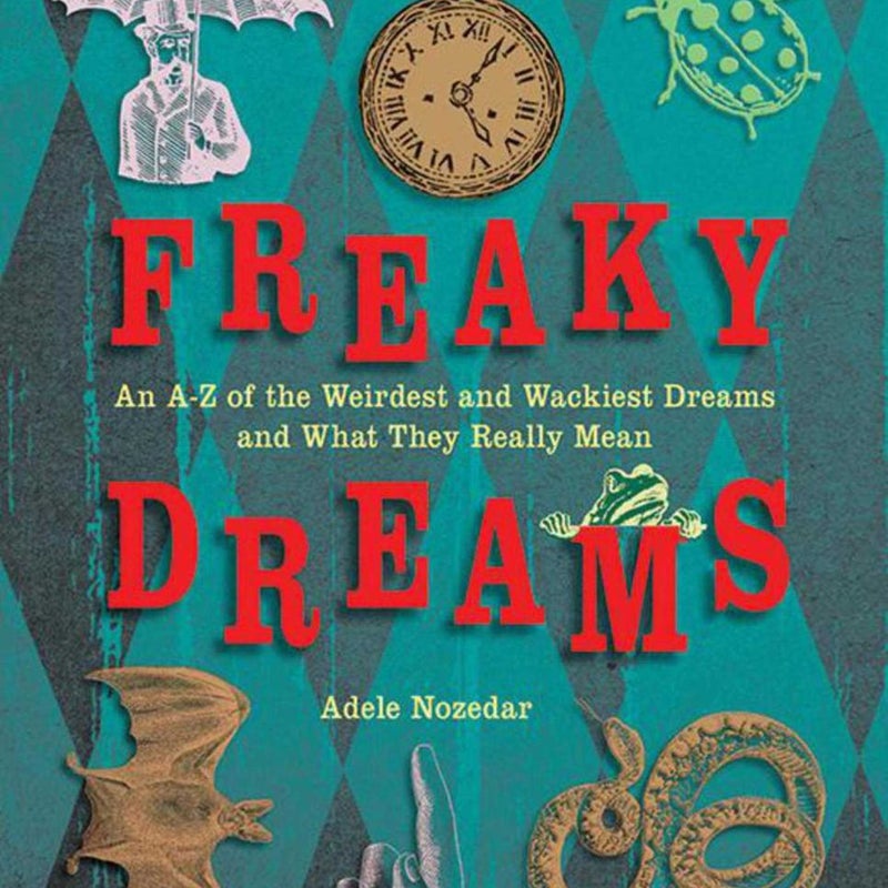 Freaky Dreams