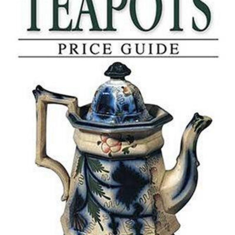 Antique Trader Teapots Price Guide