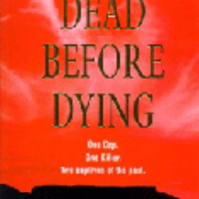 Dead Before Dying