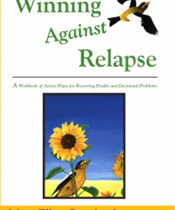 Winning Against Relapse