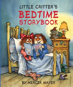 Little Critter's Bedtime Storybook