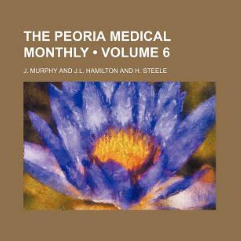 The Peoria Medical Monthly