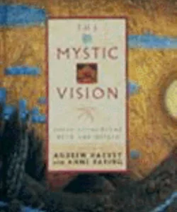 The Mystic Vision