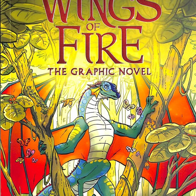 Wings of Fire: the Hidden Kingdom: a Graphic Novel (Wings of Fire Graphic Novel #3)