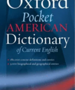 Oxford Pocket American Dictionary of Current English