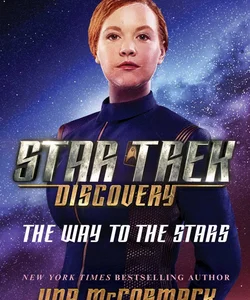 Star Trek: Discovery: the Way to the Stars