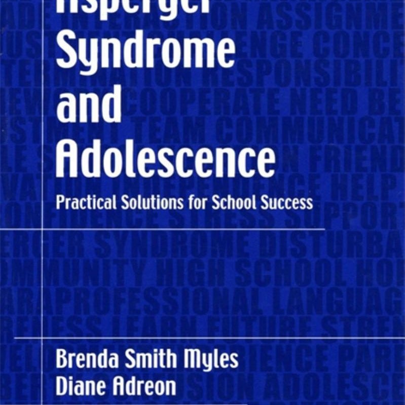 Asperger Syndrome and Adolescence