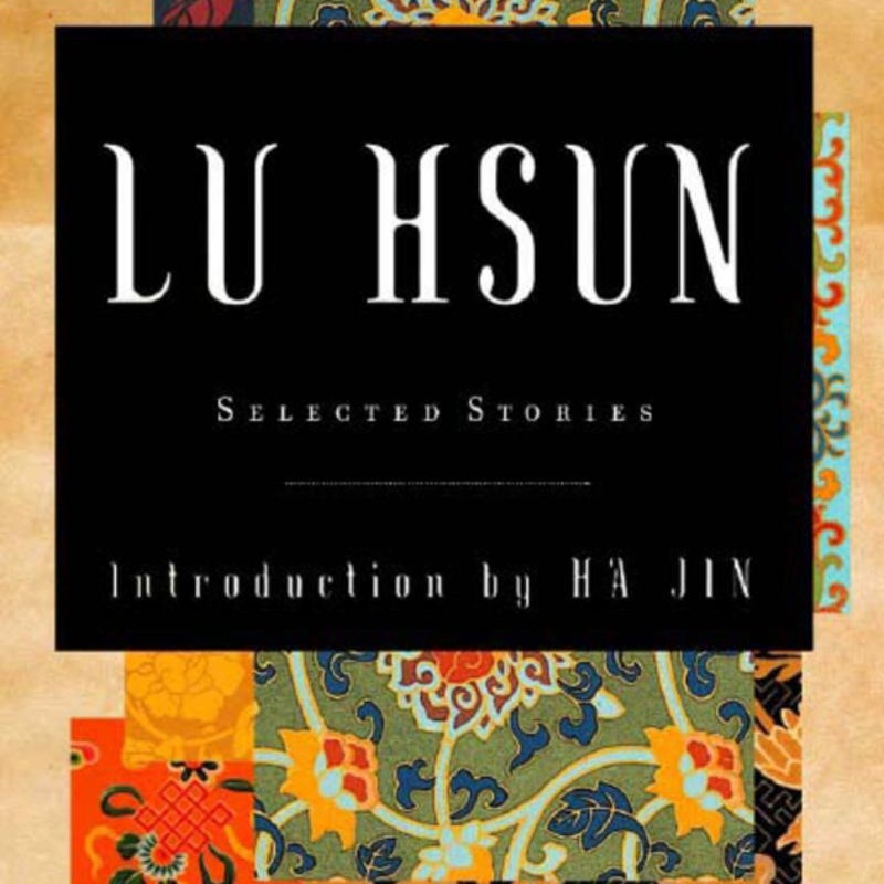 Selected Stories of Lu Hsun