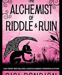 The Alchemist of Riddle and Ruin