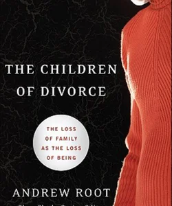 The Children of Divorce