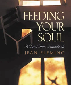 Feeding Your Soul