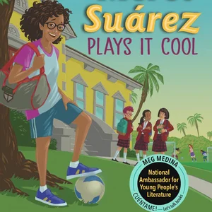 Merci Suárez Plays It Cool