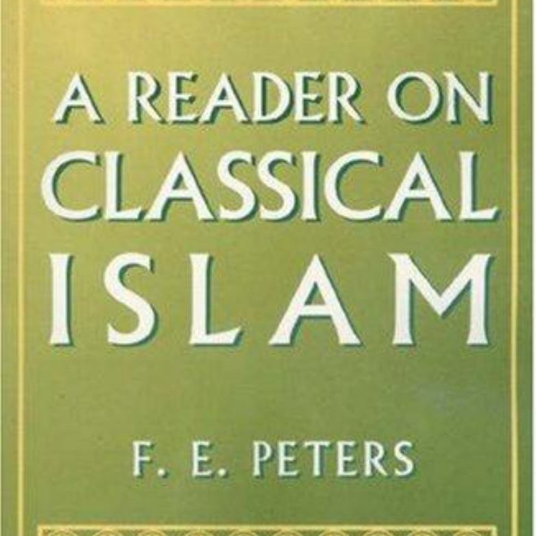 A Reader on Classical Islam