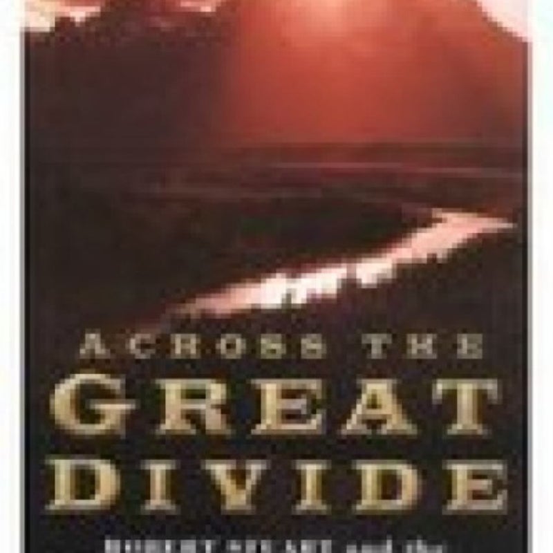 Across the Great Divide