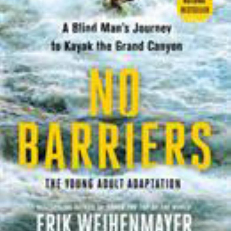 No Barriers (the Young Adult Adaptation)