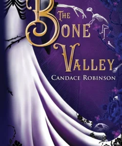 The Bone Valley