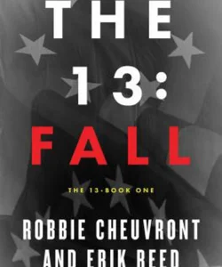 The 13: Fall