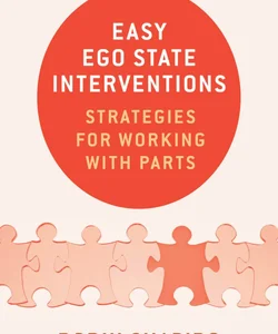 Easy Ego State Interventions