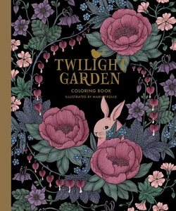 Twilight Garden Coloring Book