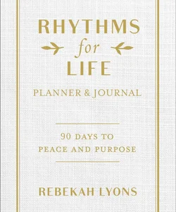 Rhythms for Life Planner and Journal