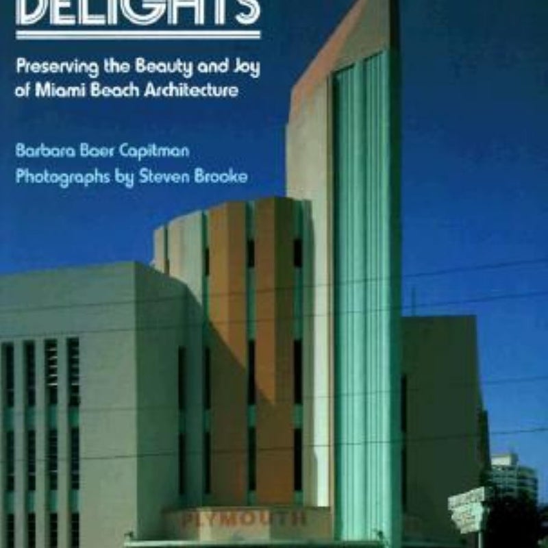 Deco Delights: Preserving Miami Beach Architecture: Capitman
