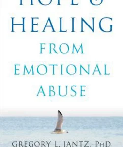 Hope and Healing from Emotional Abuse