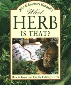 What Herb Is That?
